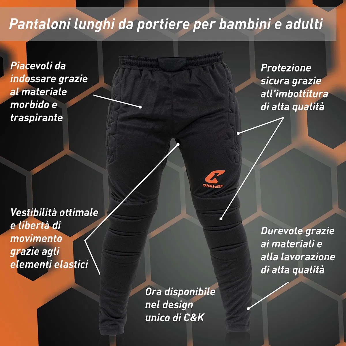 CATCH & KEEP Pantaloni Portiere Lunghi con Protezione - Pantaloni Portiere Imbottiti Premium - Abbigliamento portieri per Uomini, Donne e Bambini - Comodi e Imbottitura Protettiva